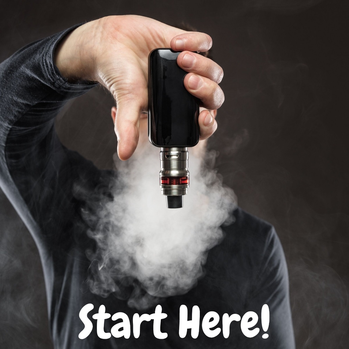 man holding vaporizer upside down with smoke coming out of his mouth and text saying start here
